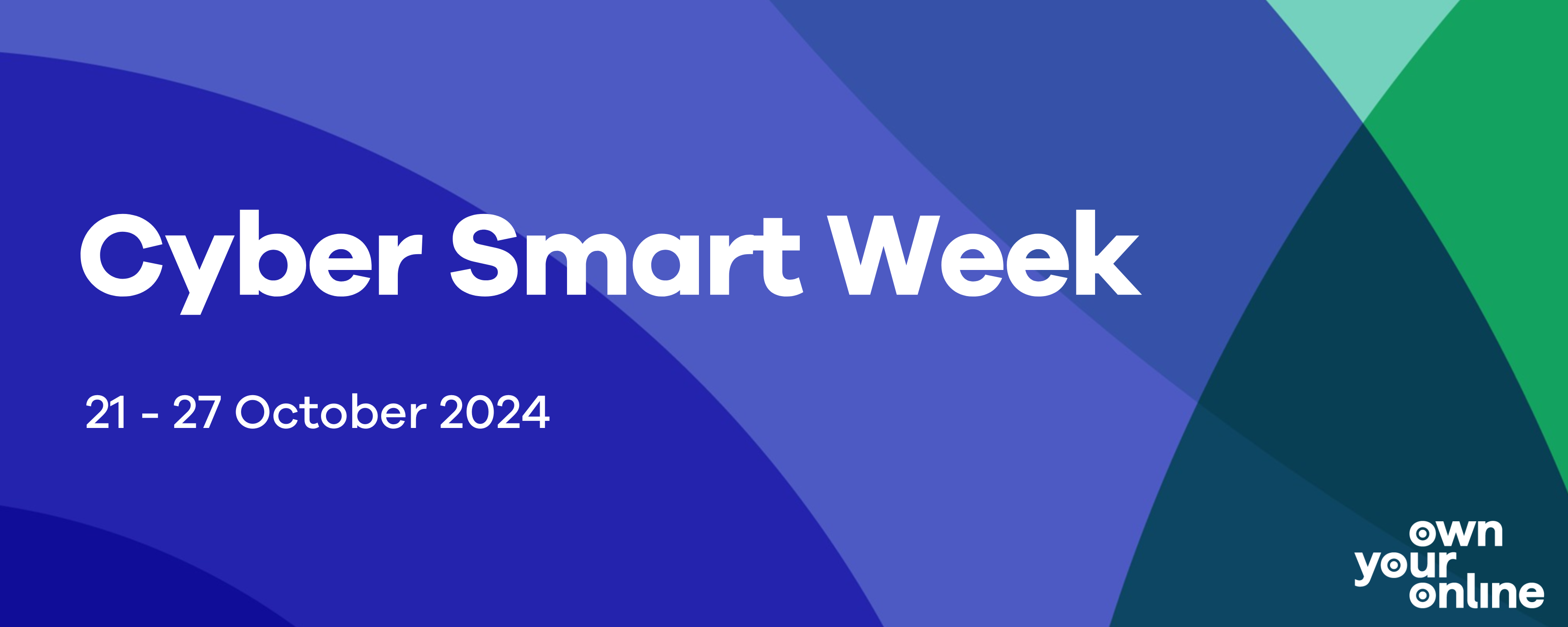 Cyber Smart Week 2024